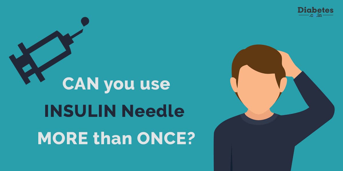 Can you use an Insulin Needle more than Once?