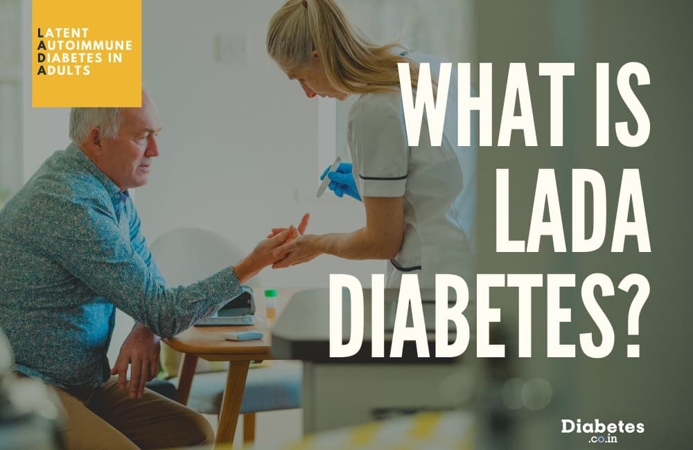 What is LADA Diabetes?